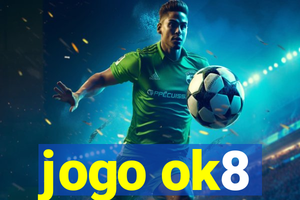 jogo ok8